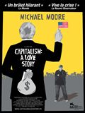 Affiche du film “Capitalism, a love story", de Michael Moore.