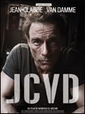 Affiche du film “ JCVD", de Mabrouk El Mechri.