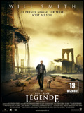 Affiche du film “Je suis une Légende", de Francis Lawrence.