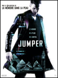 Affiche du film “ Jumper", de Doug Liman.