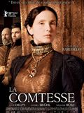 Affiche du film “ La Comtesse", de  Julie Delpy.