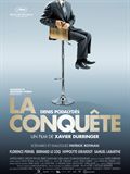Affiche du film “ La Conquête", de Xavier Durringer.