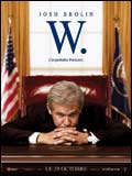 Affiche du film “ W", l'improbable président,  de Oliver Stone.